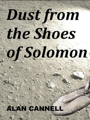 cover image of Dust From the Shoes of Solomon